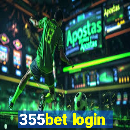 355bet login